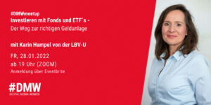 #DWMMeetup: Investieren mit Fonds und ETFs