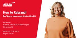 How to Rebrand! Der Weg zu einer neuen Markenidentität